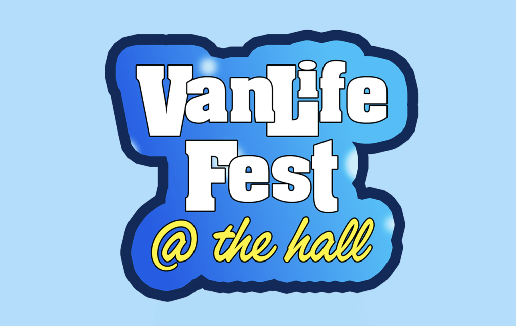 VanLife Fest at the Hall